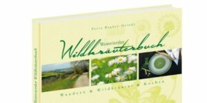 Buchcover des Weinviertler Wildkräuterbuches von Petra Regner-Haindl