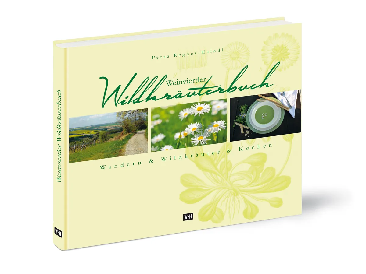 Buchcover des Weinviertler Wildkräuterbuches von Petra Regner-Haindl